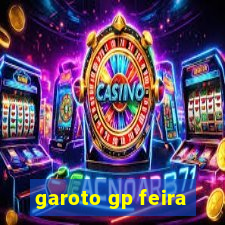 garoto gp feira